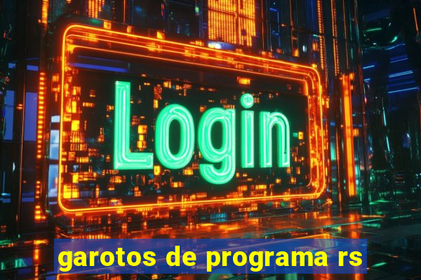 garotos de programa rs